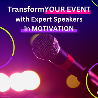 Motivation and Inspiration Speakers